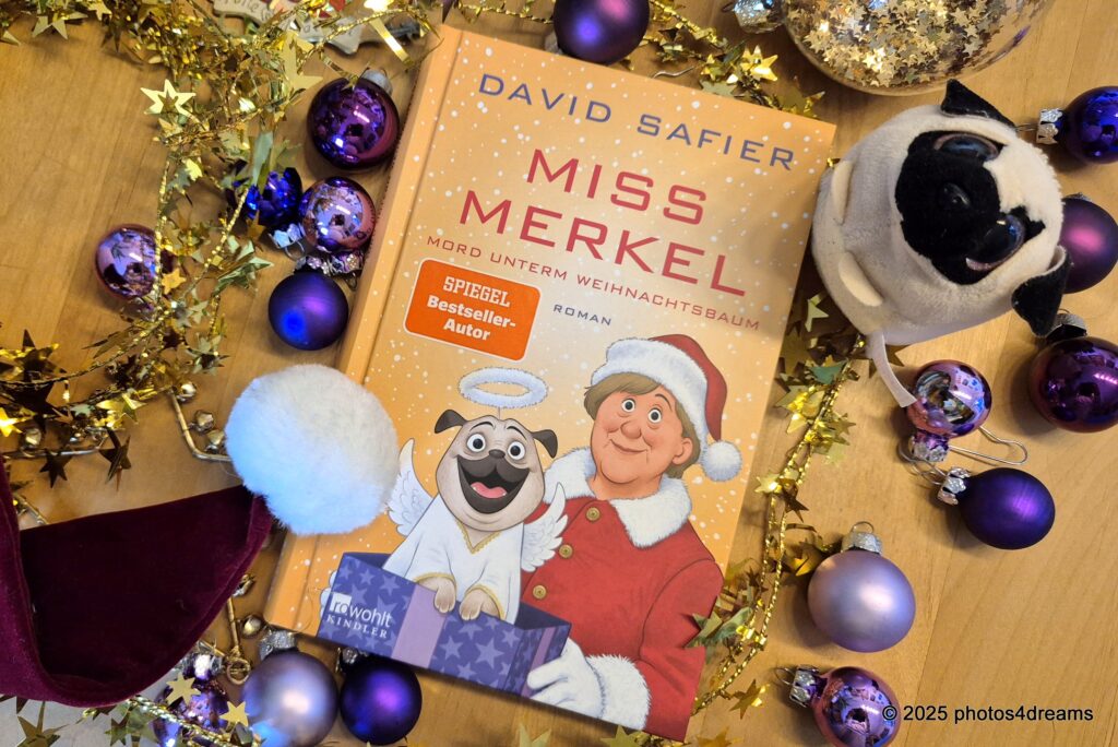 GERN GELESEN: Miss Merkel – Mord unterm Weihnachtsbaum von David Safier