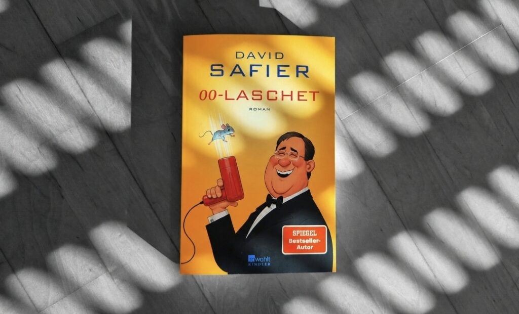 GERN GELESEN: 00-Laschet, der neue Roman von David Safier